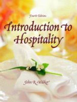 Introduction to Hospitality Introduction to Hospitality