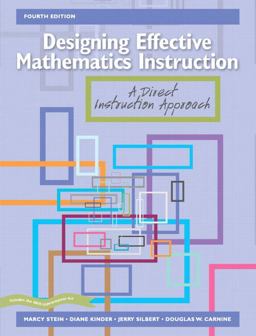 Designing Effective Mathematics Instruction A Direct Instruction Approach 4th 9780131192447 Front Cover