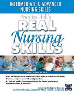 Intermediate to Advanced Nursing Skills
