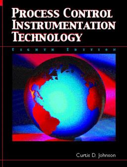 Process Control Instrumentation Technology 8th 9780131194571 Front Cover