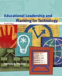 Educational Leadership and Planning for Technology 4th 9780131194717 Front Cover