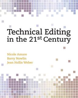 Technical Editing in the 21st Century  9780131196773 Front Cover