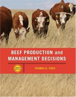 Beef Production Management and Decisions 5th 9780131198388 Front Cover