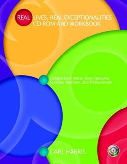 Real Lives, Real Exceptionalities