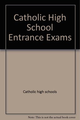 Catholic High School Entrance Examinations