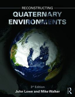 Reconstructing Quaternary Environments 3rd 9780131274686 Front Cover