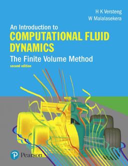 Introduction to Computational Fluid Dynamics The Finite Volume Method 2nd 9780131274983 Front Cover