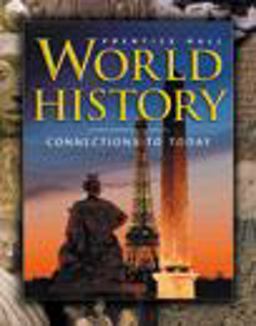 World History Connections to Today  9780131283343 Front Cover