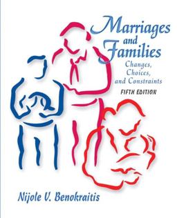 Marriages and Families Marriages and Families
