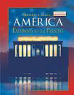 America - Pathways to the Present  9780131335080 Front Cover
