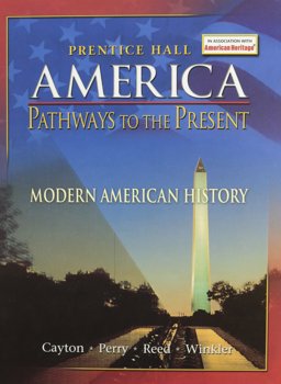 America - Pathways to the Present  9780131335103 Front Cover