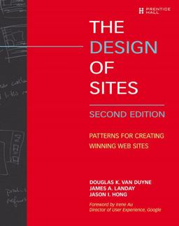 Design of Sites: Patterns for Creating Winning Web Sites 2nd 9780131345553 Front Cover