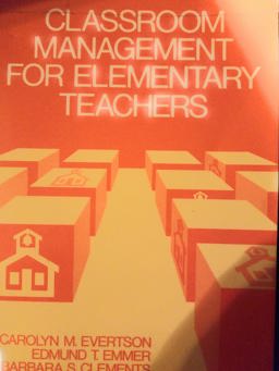 Classroom Management for Elementary Teachers