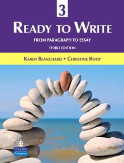 Ready to Write 3 From Paragraph to Essay 3rd 9780131363342 Front Cover
