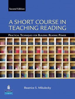 Short Course in Teaching Reading Practical Techniques for Building Reading Power 2nd 9780131363854 Front Cover