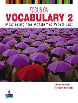 Focus on Vocabulary 2 2/e Student Book 137617 2nd 9780131376175 Front Cover