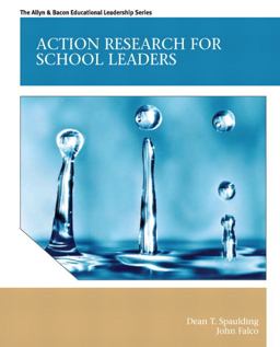 Action Research for School Leaders  9780131381049 Front Cover