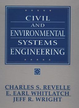 Civil and Environmental Systems Engineering 1st 9780131386785 Front Cover