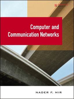 Computer and Communication Networks  9780131389106 Front Cover