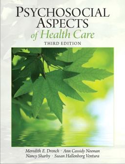 Psychosocial Aspects of Health Care 3rd 9780131392182 Front Cover