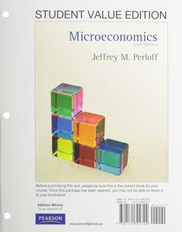 Microeconomics, Student Value Edition 6th 9780131392724 Front Cover