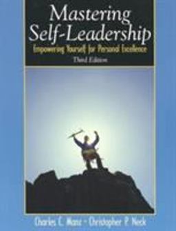 Mastering Self Leadership Mastering Self Leadership