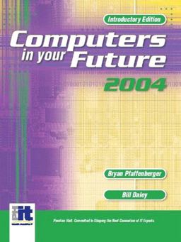 Computers in Your Future 2004 Computers in Your Future 2004