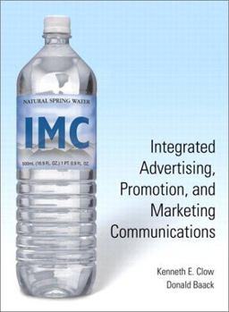 Integrated Advertising, Promotion, and Marketing Communications 2nd 9780131405462 Front Cover