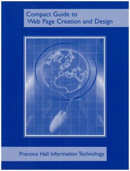 Compact Guide to Web Page Creation and Design