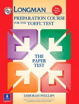 Longman Preparation Course for the TOEFL Test The Paper Test, with Answer Key  9780131408838 Front Cover