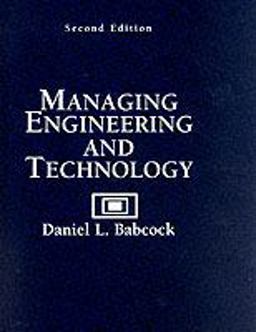 Managing Engineering and Technology An Introduction to Management for Engineers 2nd 9780131413924 Front Cover