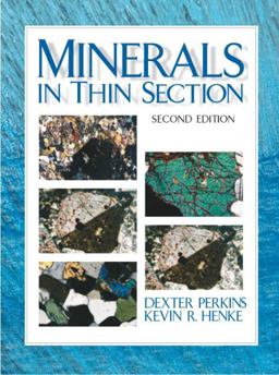 Minerals in Thin Section 2nd 9780131420151 Front Cover