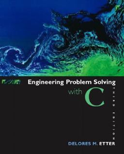 Engineering Problem Solving with C 3rd 9780131429710 Front Cover