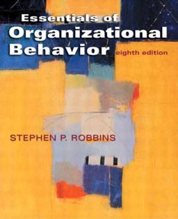 Outlines and Highlights for Essentials of Organizational Behavior by Robbins