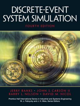 Discrete-Event System Simulation 4th 9780131446793 Front Cover