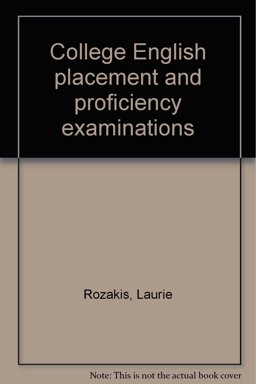 College English Placement and Proficiency Exams