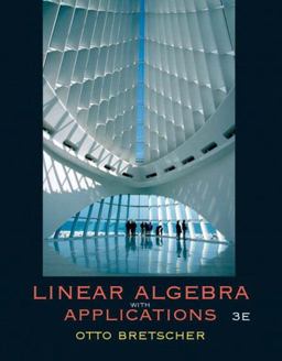 Linear Algebra with Applications 3rd 9780131453340 Front Cover