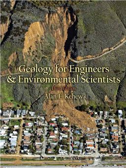 Geology for Engineers and Environmental Scientists 3rd 9780131457300 Front Cover