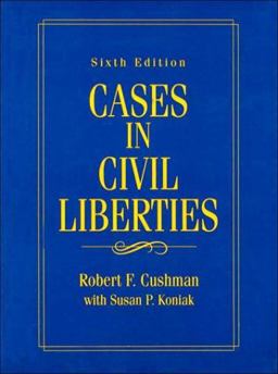 Cases in Civil Liberties