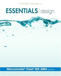 Essentials for Design Macromedia Flash MX 2004, Level 2  9780131468337 Front Cover