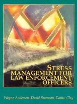Stress Management for Law Enforcement Officers  9780131469457 Front Cover