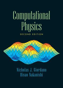 Computational Physics 2nd 9780131469907 Front Cover