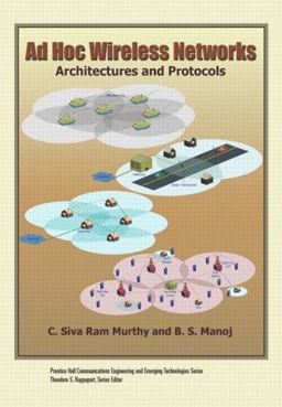 Ad Hoc Wireless Networks Architectures and Protocols  9780131470231 Front Cover