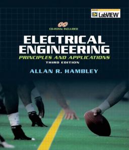 Electrical Engineering Principles and Applications 3rd 9780131470460 Front Cover