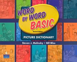 Word by Word Basic Picture Dictionary 2nd 9780131482258 Front Cover