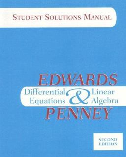 Differential Equations and Linear Algebra, Student Solutions Manual Differential Equations and Linear Algebra, Student Solutions Manual