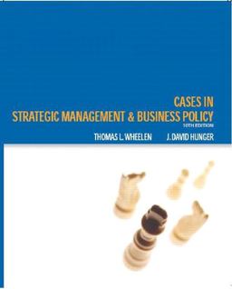 Cases Strategic Management and Business Policy 10th 9780131494602 Front Cover