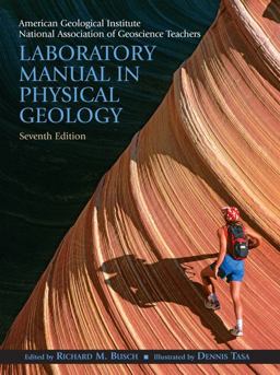 Laboratory Manual in Physical Geology 7th 9780131497450 Front Cover