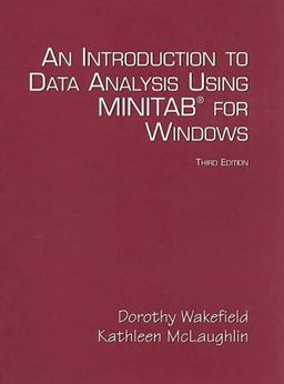 An Introduction to Data Analysis Using Minitab for Windows
