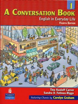 Conversation Book 1 English in Everyday Life 4th 9780131500457 Front Cover